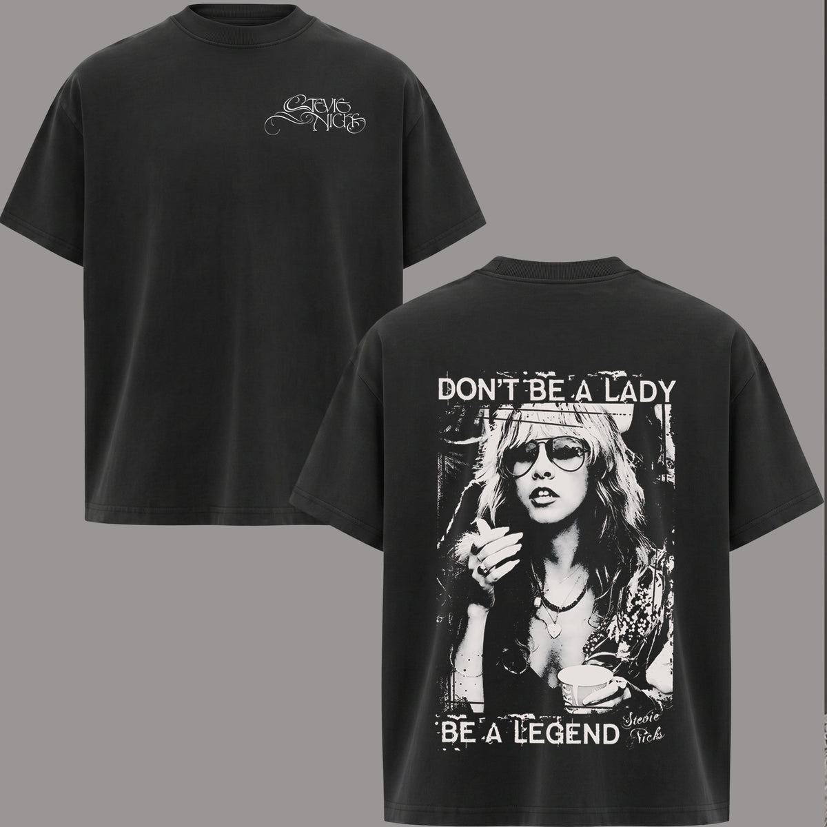 Retro Fleetwood Mac Steviie Nicks Shirt, Don't Be A Lady Be A Legend